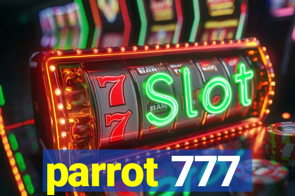 parrot 777